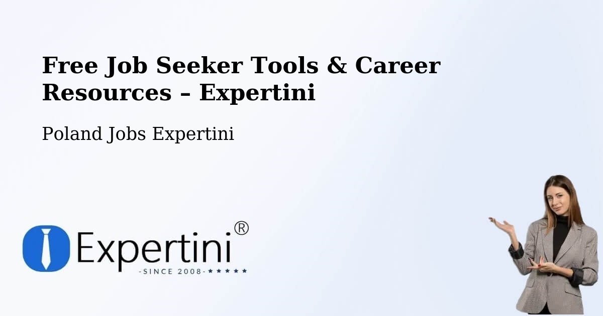 Free Job Seeker Tools & Career Resources – Kielce - Kielce, Poland Jobs Expertini